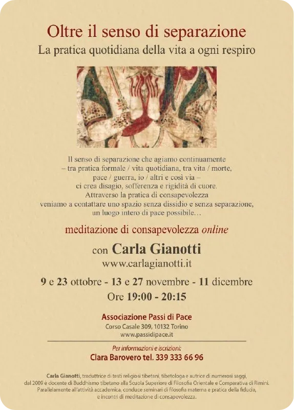 Oltre il senso di separazione: La pratica quotidiana della vita a ogni respiro, tenuto da Carla Gianotti.